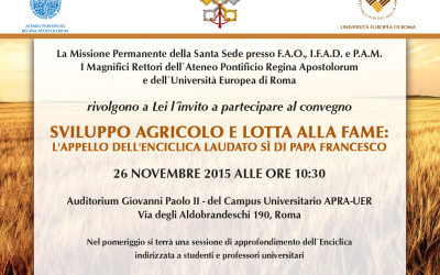 Agricultural development and the fight against hunger. The call of Pope Francis’ encyclical Laudato si’