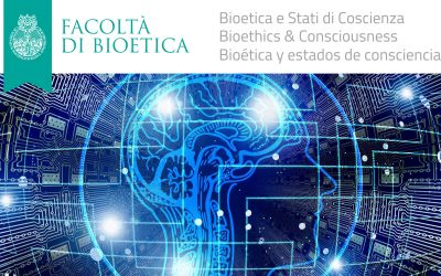 Bioethics and Consciousness: an interdisciplinary and interreligious reflection on an essential dimension of the human person (2° part)